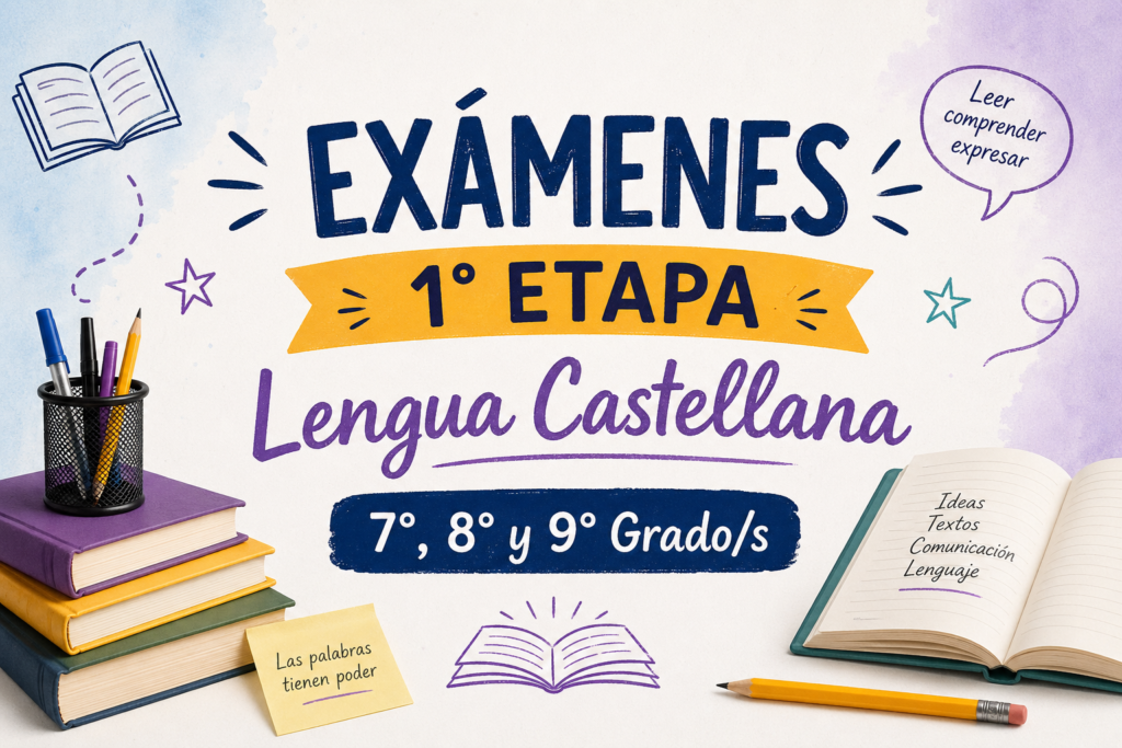 esámenes castellano 1° etapa 3° ciclo